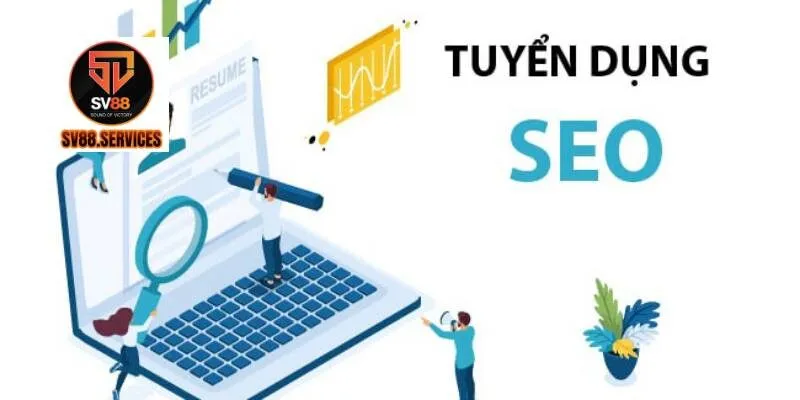 Chi tiết chính sách tuyển dụng SEO Web Sv88